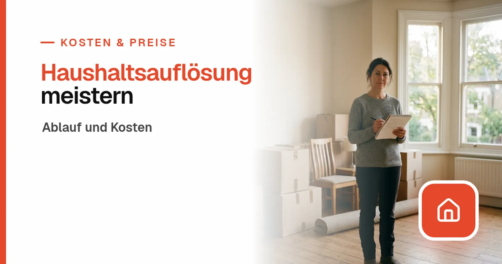 Haushaltsauflösung meistern: Frau mit Notizblock in leergeräumter Wohnung — Kubora-Cover